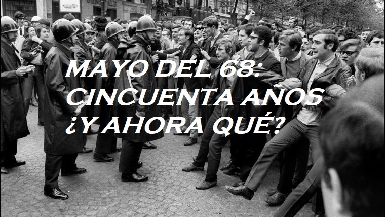 El Grupo recuerda el mayo del 68